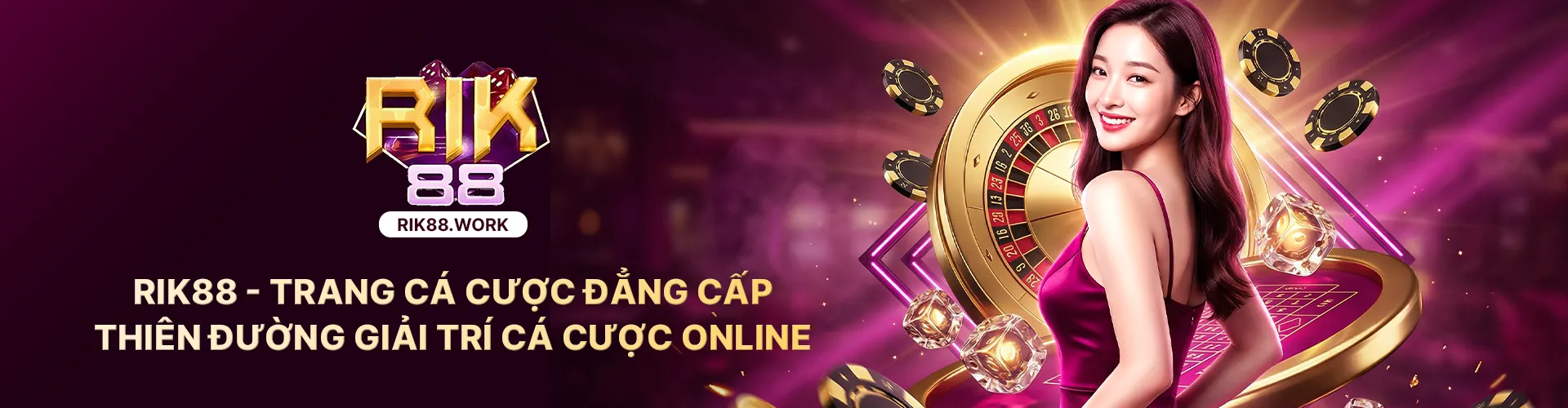 Rik88 trang cá cược đẳng cấp trực tuyến