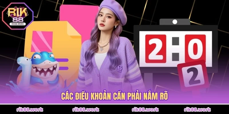 Các điều khoản cần phải nắm rõ