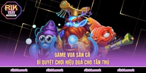 Game Vua Săn Cá
