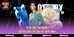Lô Đề Siêu Tốc Rik88