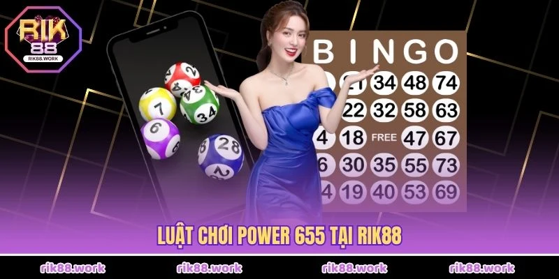 Luật chơi Power 655 tại Rik88