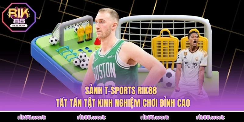 Sảnh T-Sports Rik88